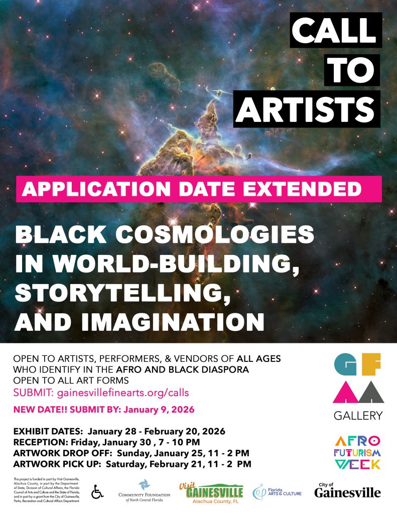 Call to Artists: Application Date Extended. Black Cosmologies in world-building, storytelling and imagination. Open to artists, performers & vendors of all ages who identify in the afro and black diaspora. Submit by January 9, 2026. More information in the link below.