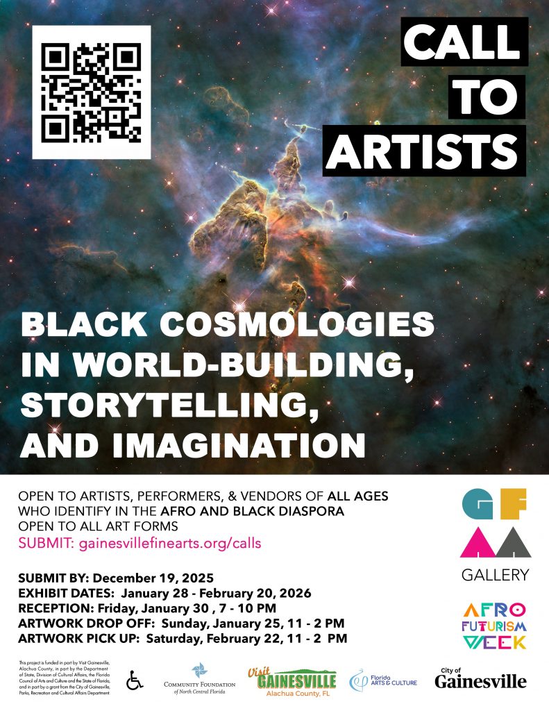 Call To Artists Black Cosmologies in world-building, storytelling and imagination exhibition at GFAA. Open to all artists who identify in the Afro and black diaspora, open to all art forms. Submissions due December 19, Exhibition will run January 28-February 20. Reception is January 30th, 7-10pm. Artwork drop off is January 25, 11-2pm, artwork pick up is February 11-2pm.